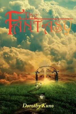 The Fantasy - Dorothy Kuno - cover
