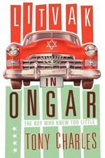 Litvak in Ongar: The Boy Who Knew Too Little.