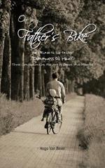 On My Father's Bike: Part Three of the Trilogy 