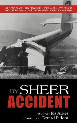 By Sheer Accident - Jos Arkes - cover