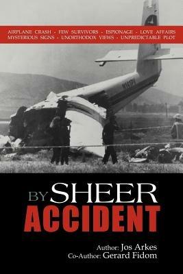 By Sheer Accident - Jos Arkes - cover