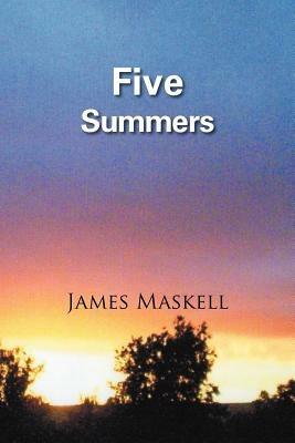 Five Summers - James Maskell - cover