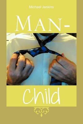 Man-Child - Michael Jenkins - cover