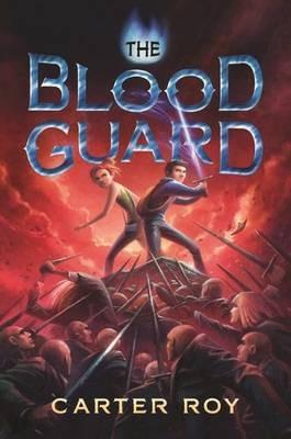 The Blood Guard - Carter Roy - cover