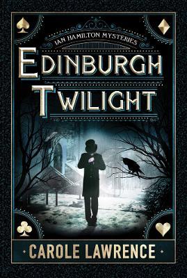 Edinburgh Twilight - Carole Lawrence - cover