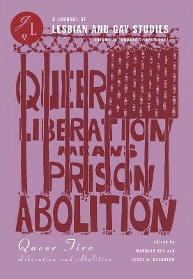 Queer Fire: Liberation and Abolition - cover