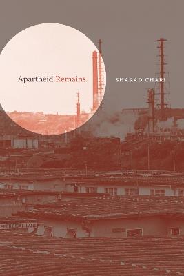 Apartheid Remains - Sharad Chari - cover