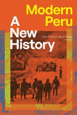 Modern Peru: A New History - cover
