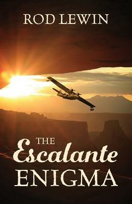 The Escalante Enigma - Rod Lewin - cover