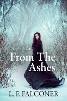 Hope Rises from the Ashes