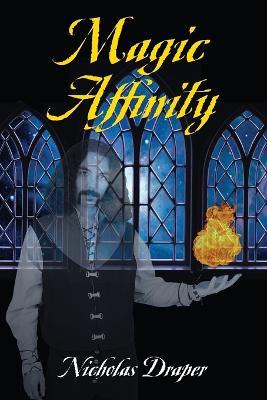 Magic Affinity - Nicholas Draper - cover