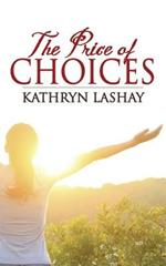The Price of Choices