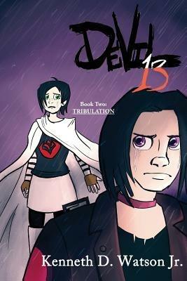 Devil 13: Book II-Tribulation - Kenneth D Watson - cover