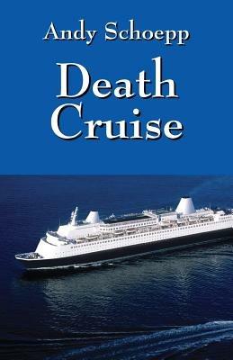 Death Cruise - Andy Schoepp - cover