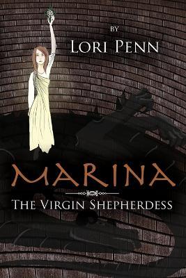 Marina: The Virgin Shepherdess - Lori Penn - cover
