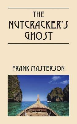 The Nutcracker's Ghost - Frank Masterson - cover