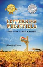 Letters from Wheatfield: Second Edition with Twenty New Stories