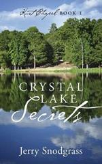 Crystal Lake Secrets: Kurt Chapel Book 1