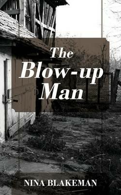 The Blow-up Man - Nina Blakeman - cover