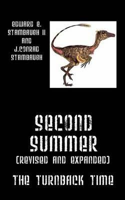 Second Summer (Revised and Expanded): The Turnback Time - Edward E Stambaugh - cover