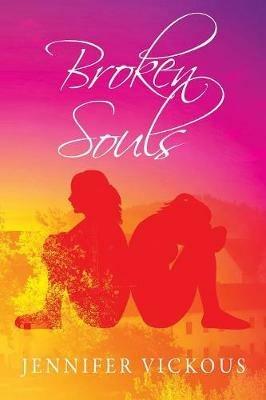 Broken Souls - Jennifer Vickous - cover