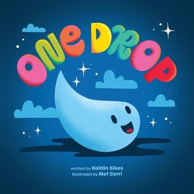 One Drop - Kaitlin Sikes - cover