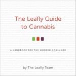 The Leafly Guide to Cannabis