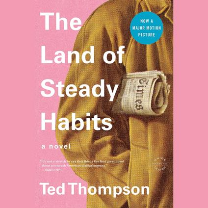 The Land of Steady Habits