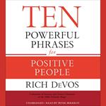 Ten Powerful Phrases for Positive People