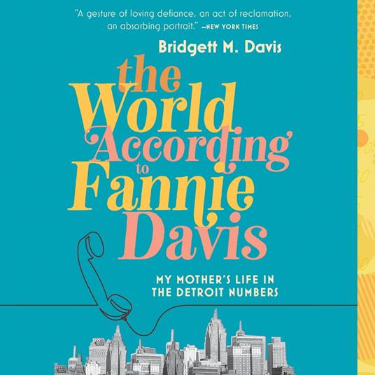 The World According to Fannie Davis