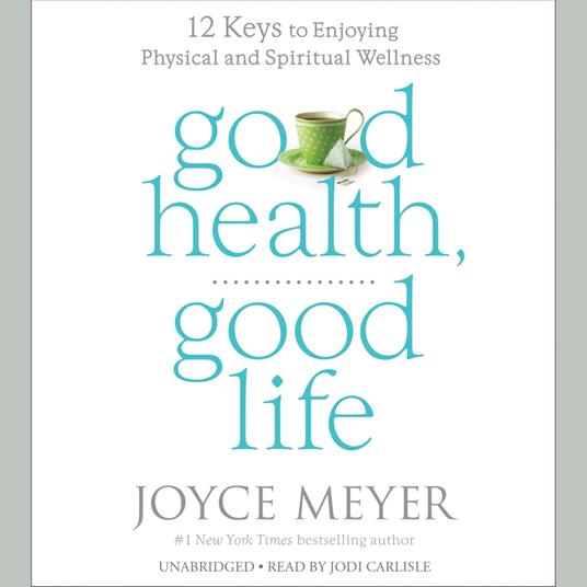 Good Health, Good Life