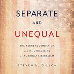 Separate and Unequal