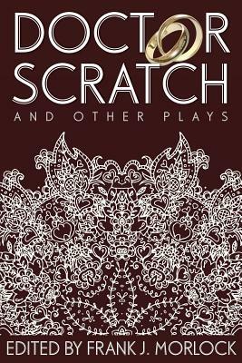 Doctor Scratch and Other Plays - Alain Rene Le Sage,Charles Dufresny - cover