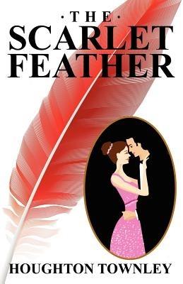 The Scarlet Feather - Houghton Townley - cover
