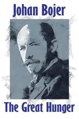 The Great Hunger - Johan Bojer - cover