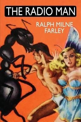 The Radio Man - Farley Ralph Milne - cover