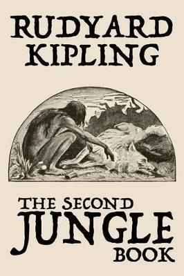 The Second Jungle Book - Rudyard Kipling - cover