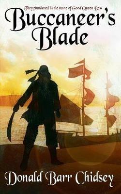 Buccaneer's Blade - Donald Barr Chidsey - cover