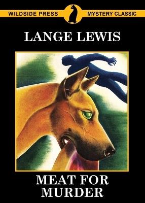 Meat For Murder - Lange Lewis - cover