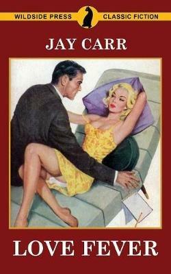 Love Fever - Jay Carr - cover