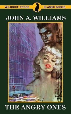 The Angry Ones - John A Williams - cover