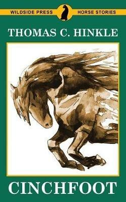 Cinchfoot - Thomas C Hinkle - cover
