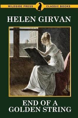 End of a Golden String - Helen Girvan - cover