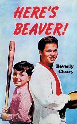 Here's Beaver! - Beverly Cleary - cover