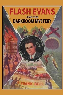 Flash Evans, Camera News Hawk - Mildred Wirt,Frank Bell - cover