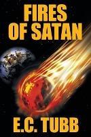 Libro in inglese Fires of Satan  - E C Tubb