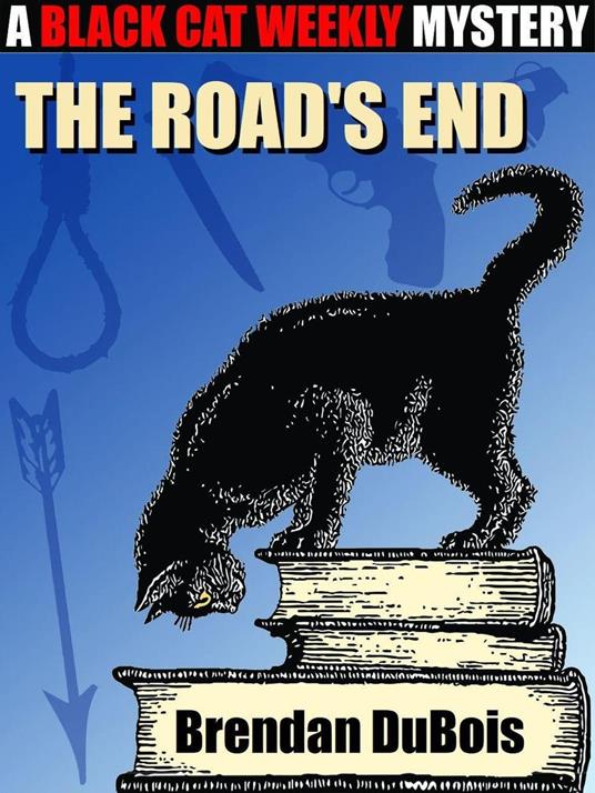 The Road's End
