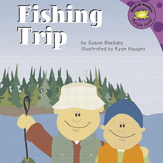 Fishing Trip