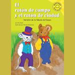 raton de campo y el raton de ciudad, El