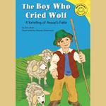 Boy Who Cried Wolf, The